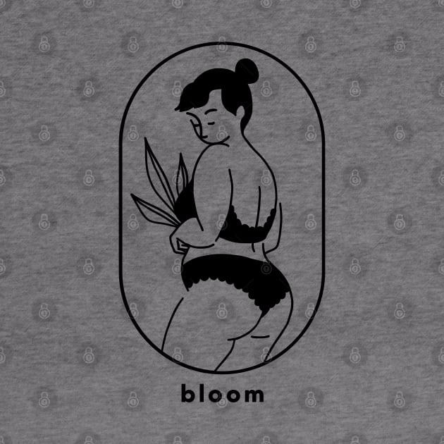 Bloom - Body Positive Plant Mom by Just Kidding Co.